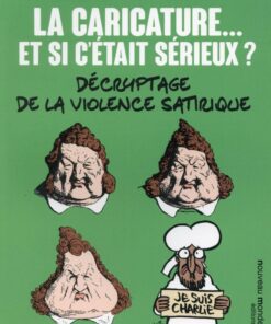 La Caricature... Et si c'était sérieux ?