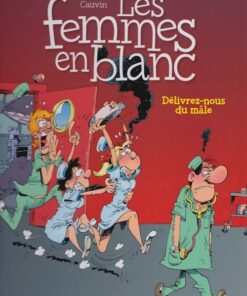 Les Femmes en Blanc Tome 22