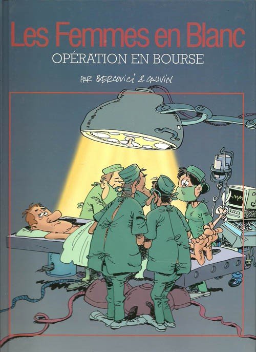 Les Femmes en Blanc Tome 26