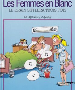 Les Femmes en Blanc Tome 17