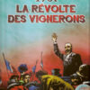 La Révolte des vignerons