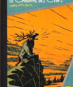 Le Carnaval des cerfs Tome 1