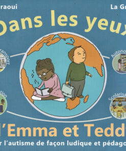 Dans les yeux d'Emma et Teddy