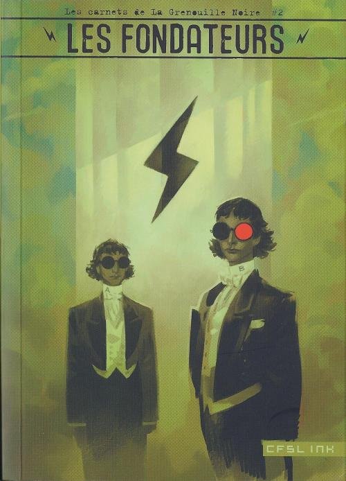 Les Carnets de la Grenouille Noire Tome 2