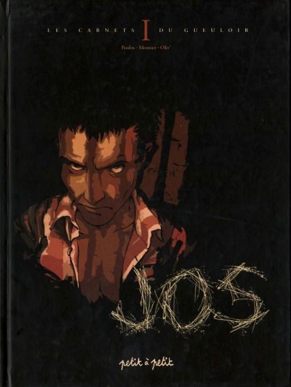 Les Carnets du gueuloir Tome 1