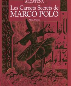 Les Carnets secrets de Marco Polo