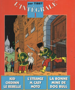 Chick Bill L'Intégrale 1