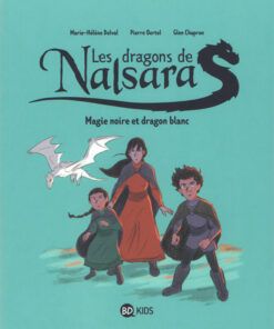 Les Dragons de Nalsara Tome 4