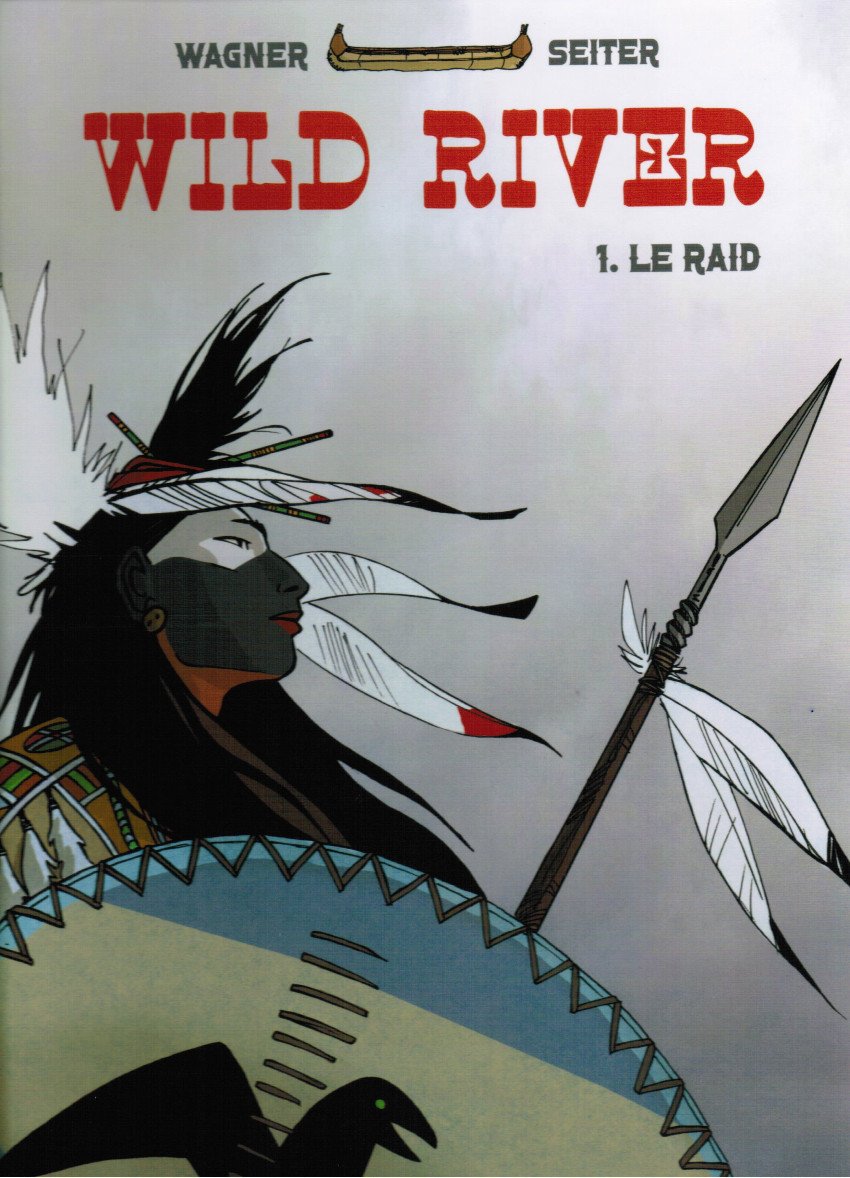 Wild river Tome 1