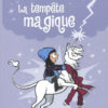 Lucie et sa licorne Tome 7