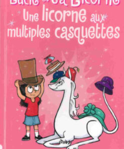 Lucie et sa licorne Tome 7