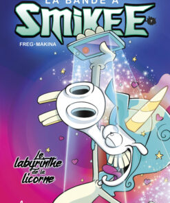 La Bande à Smikee Tome 7