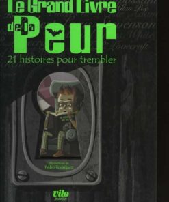 Le Grand livre de la peur