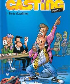 Casting Prod' Tome 1