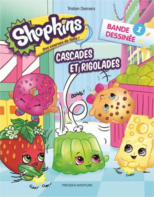 Shopkins - Des courses de folie ! Tome 1