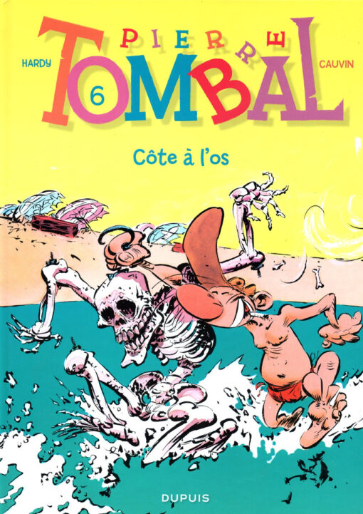Pierre Tombal Tome 6
