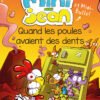 Les histoires de Mini-Jean et Mini-Bulle ! Tome 1