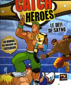 Catch Heroes Tome 1