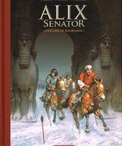 Alix Senator Tome 11