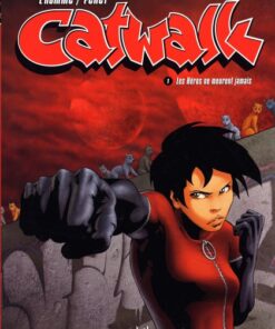 Catwalk Tome 1