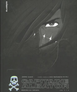Capitaine Albator - Mémoires de l'Arcadia Tome 1/3