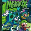 Les mégaventures de Maddox Tome 5