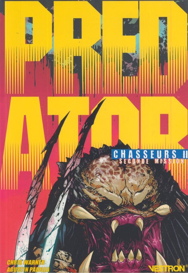 Predator : Chasseurs Tome 2