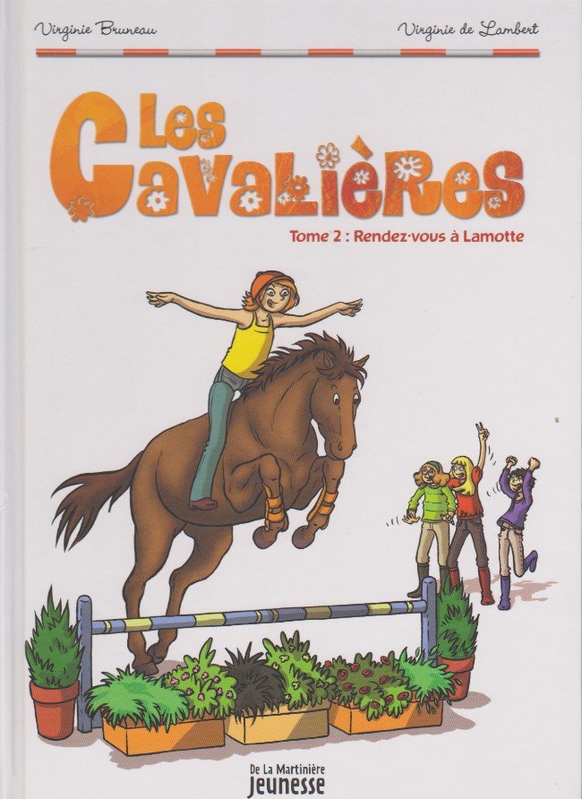 Les Cavalières Tome 2