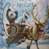 La Reine des neiges Tome 6
