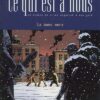 Ce qui est à nous Tome 3