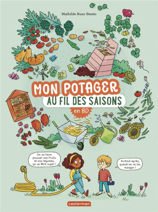 Mon potager au fil des saisons