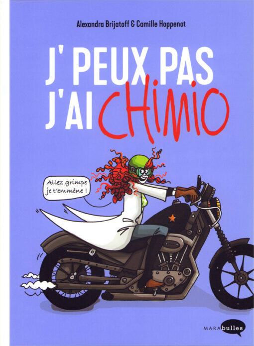 J'peux pas, j'ai chimio