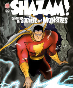 Shazam! Tome 1