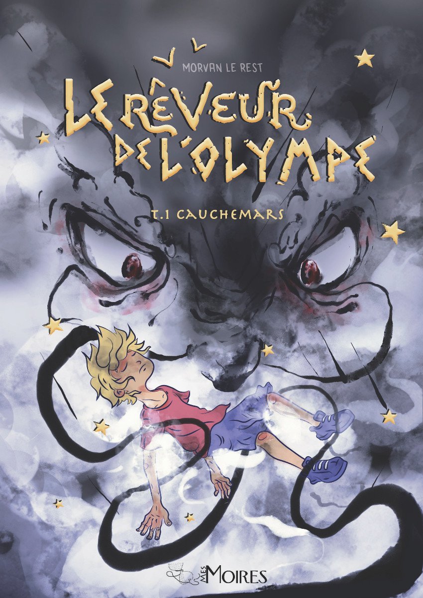 Le rêveur de l'Olympe Tome 1