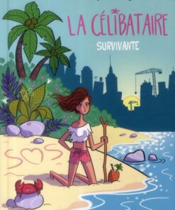 La Célibataire Tome 2