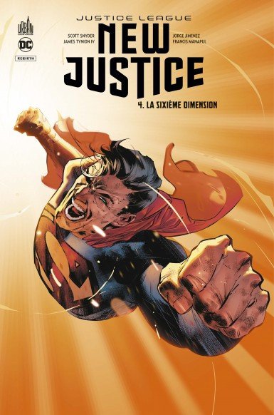 Justice League : New Justice Tome 4