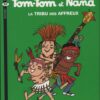 Tom-Tom et Nana Tome 14