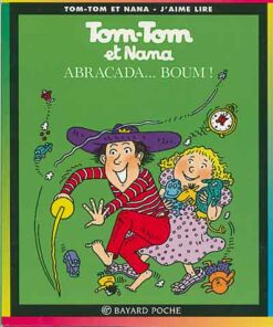 Tom-Tom et Nana Tome 16