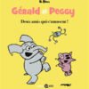 Gérald et Peggy Tome 1