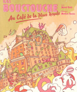 Les Bouctouche Tome 3