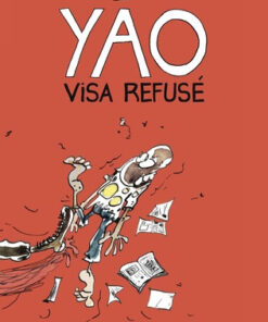 Yao Visa refusé