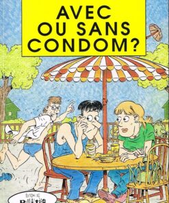 Avec ou sans condom ?