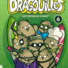 Les dragouilles 5