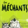 Les méchants Épisode 14