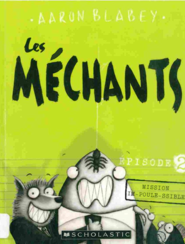 Les méchants Épisode 2