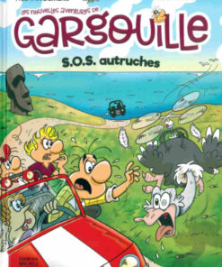 Les nouvelles aventures de Gargouille Tome 1