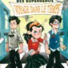 La société secrète des superhéros 4