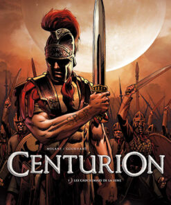 Centurion Tome 1