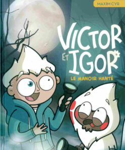 Victor et Igor 6