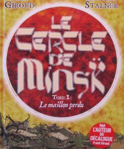 Le Cercle de Minsk Tome 1